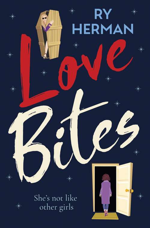 Book cover of Love Bites: A laugh-out-loud queer romance with a paranormal twist