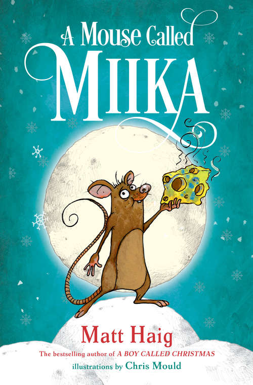 Book cover of A Mouse Called Miika