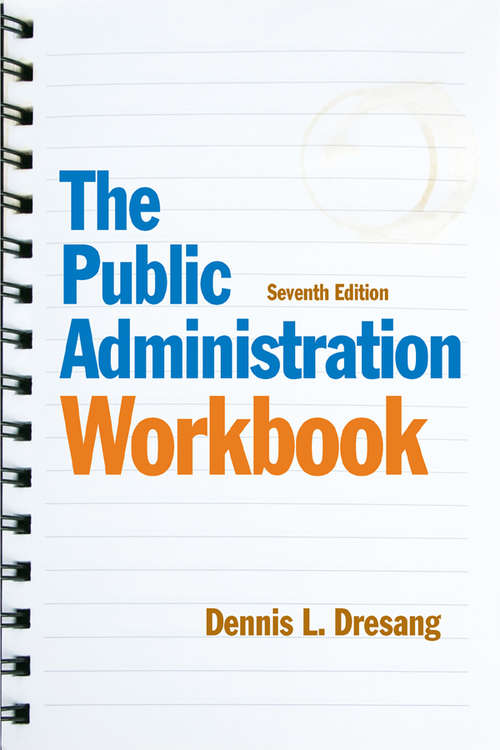 Book cover of Public Administration Workbook, The, CourseSmart eTextbook