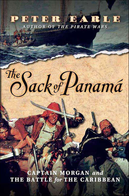 Book cover of The Sack of Panamá: Captain Morgan and the Battle for the Caribbean