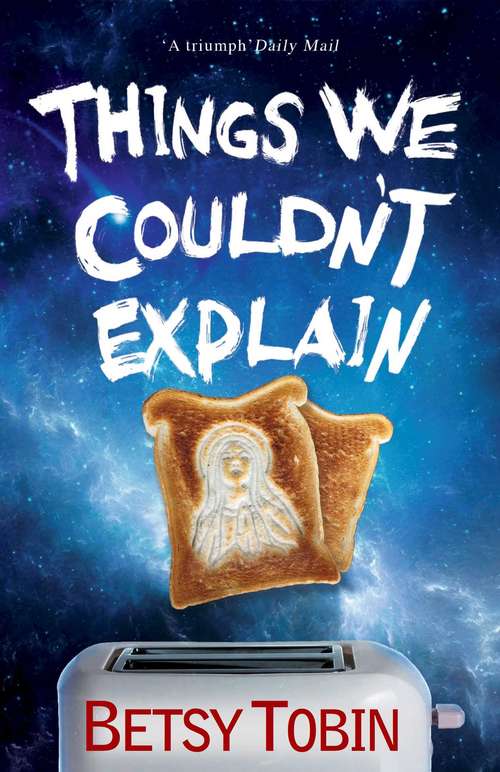 Book cover of Things We Couldn't Explain