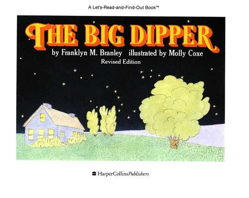Book cover of The Big Dipper (Let's-read-and-find-out Science 1 Ser.)