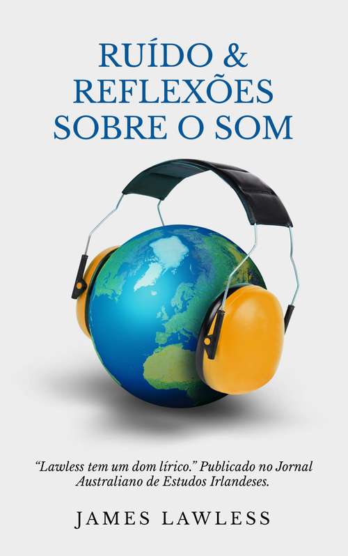 Book cover of Ruído & Reflexões sobre o Som