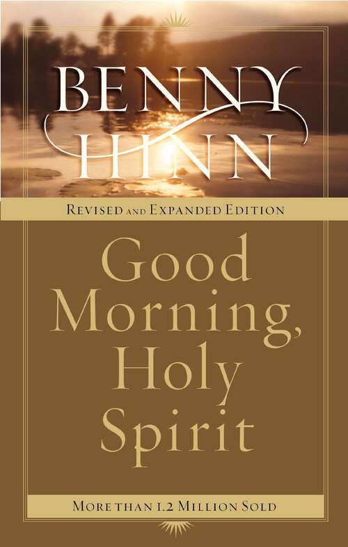 Book cover of Good Morning, Holy Spirit: Learn to Recognize the Voice of the Spirit