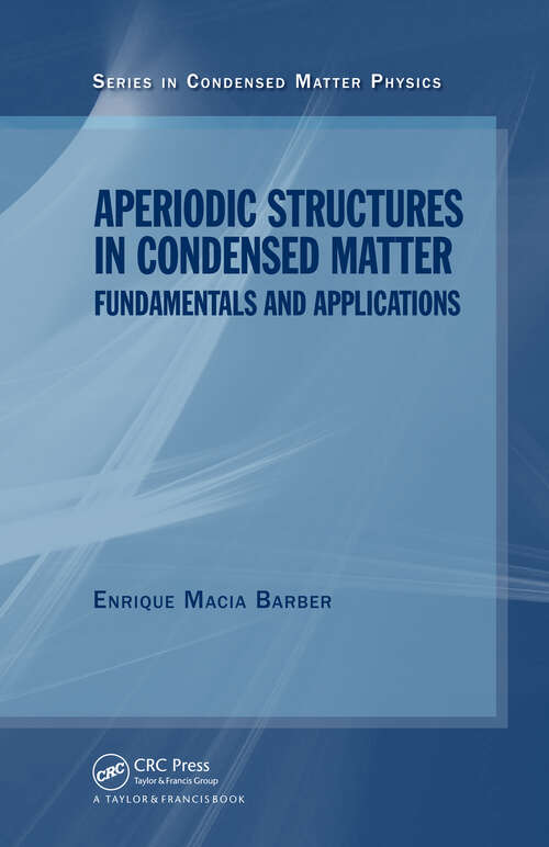 Book cover of Aperiodic Structures in Condensed Matter: Fundamentals and Applications (1)