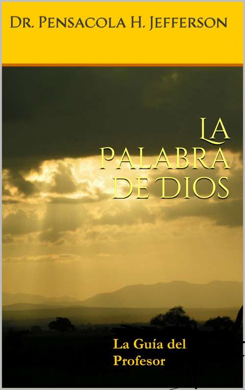 Book cover of La Palabra de Dios: La guía del profesor