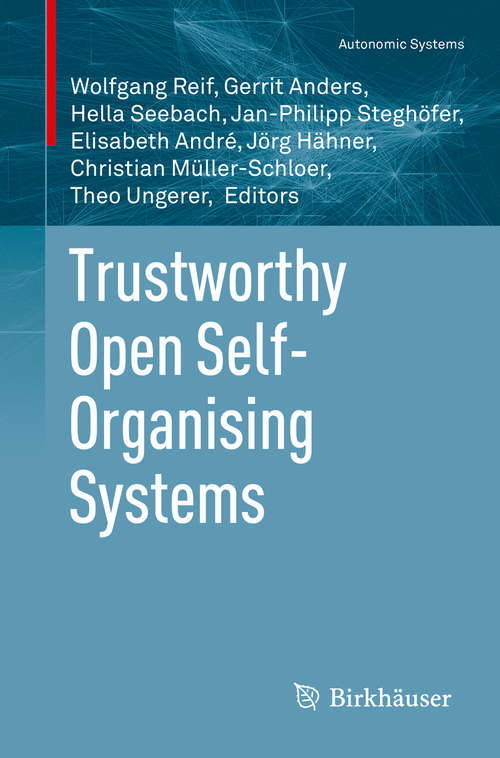 Book cover of Trustworthy Open Self-Organising Systems