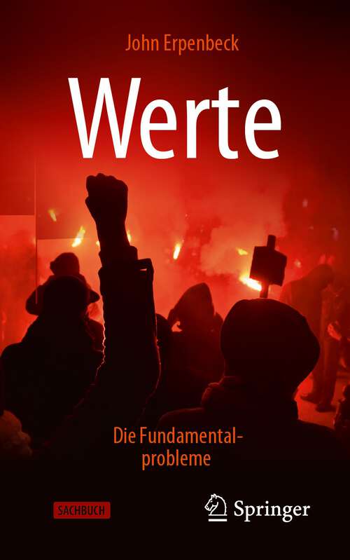 Book cover of Werte: Die Fundamentalprobleme (1. Aufl. 2023)