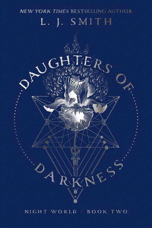 Book cover of Daughters of Darkness: Night World; Daughters Of Darkness; Spellbinder; Dark Angel; The Chosen; Soulmate; Huntress; Black Dawn; Witchlight (Night World #2)