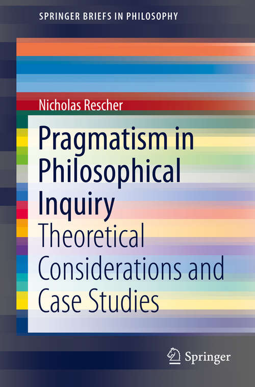 Book cover of Pragmatism in Philosophical Inquiry