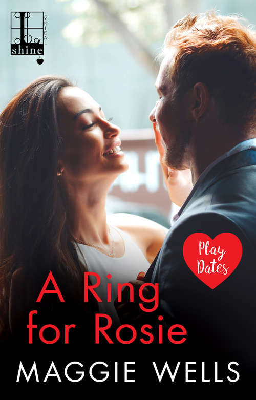 Book cover of A Ring for Rosie (Play Dates #3)