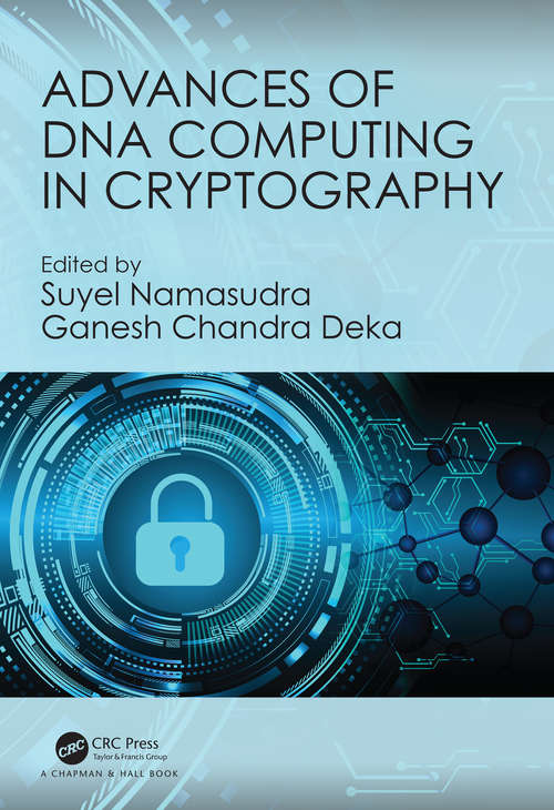 Book cover of Advances of DNA Computing in Cryptography