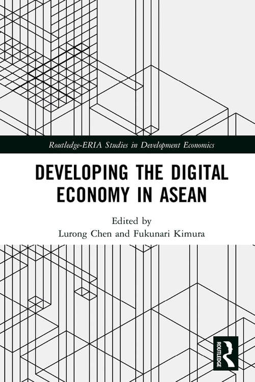 Book cover of Developing the Digital Economy in ASEAN (Routledge-ERIA Studies in Development Economics)