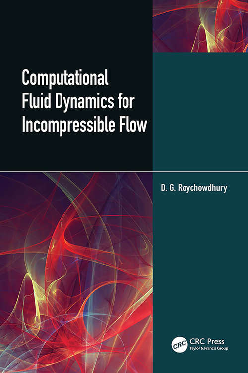 Book cover of Computational Fluid Dynamics for Incompressible Flows