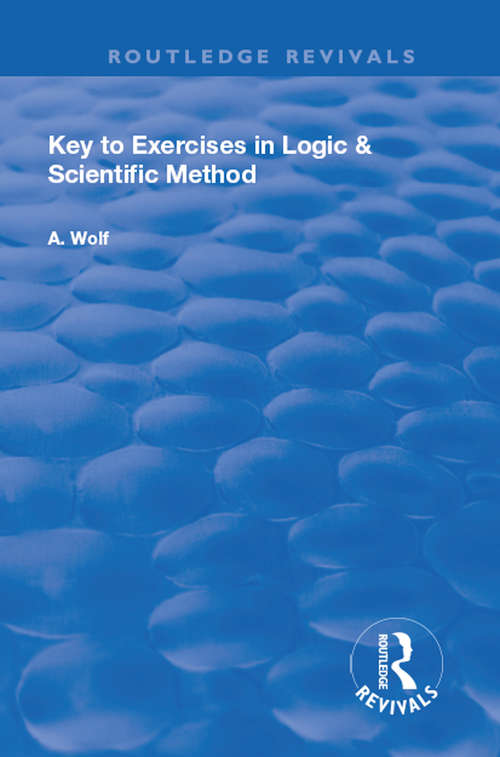 Book cover of Key to Exercises in Logic and Scientific Method (Routledge Revivals)
