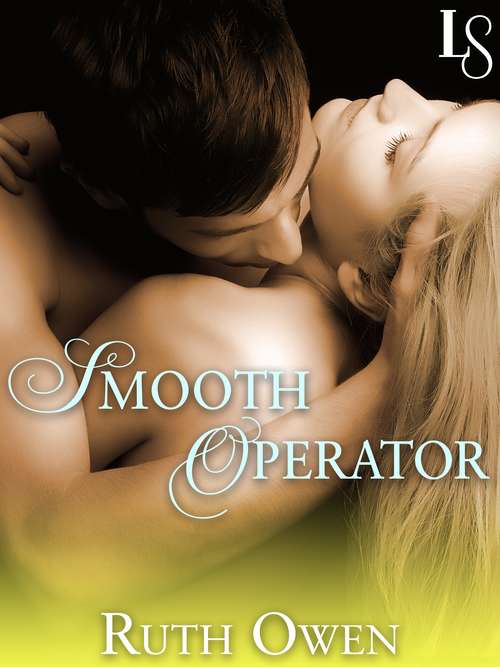 Book cover of Smooth Operator: A Loveswept Classic Romance