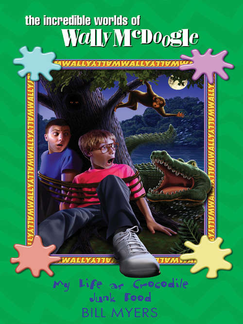 Book cover of My Life as Crocodile Junk Food