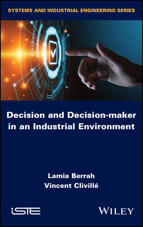 Book cover of Decision and Decision-maker in an Industrial Environment