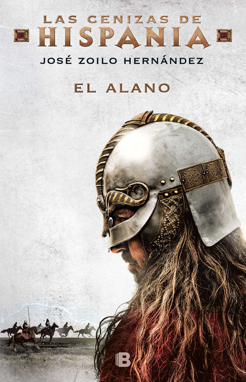 Book cover of El alano (Las cenizas de Hispania 1) (Las cenizas de Hispania: Volumen 1)