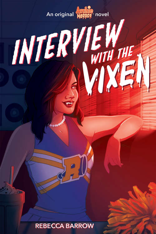 Book cover of Interview with the Vixen (Archie Horror Series #2)