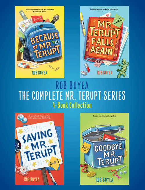 Book cover of The Complete Mr. Terupt Series: 4-Book Collection