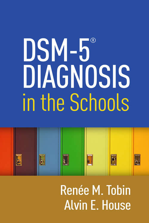 Book cover of DSM-5® Diagnosis in the Schools