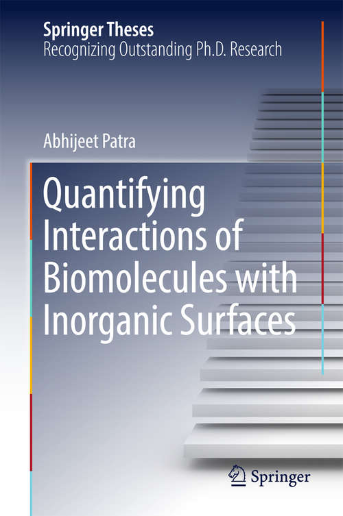 Book cover of Quantifying Interactions of Biomolecules with Inorganic Surfaces