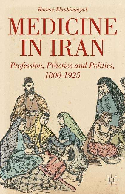 Book cover of Medicine in Iran