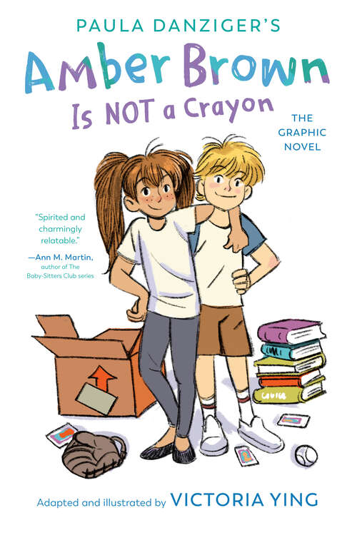 Book cover of Amber Brown Is Not a Crayon: The Graphic Novel (Amber Brown)
