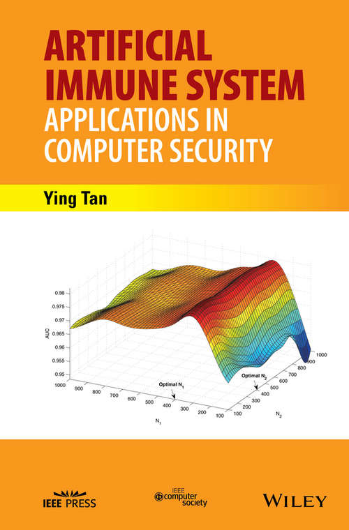 Book cover of Artificial Immune System: Applications in Computer Security