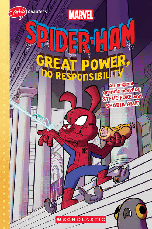 Book cover of Great Power, No Responsibility (Spider-Ham Original Graphic Novel): Graphic Novel