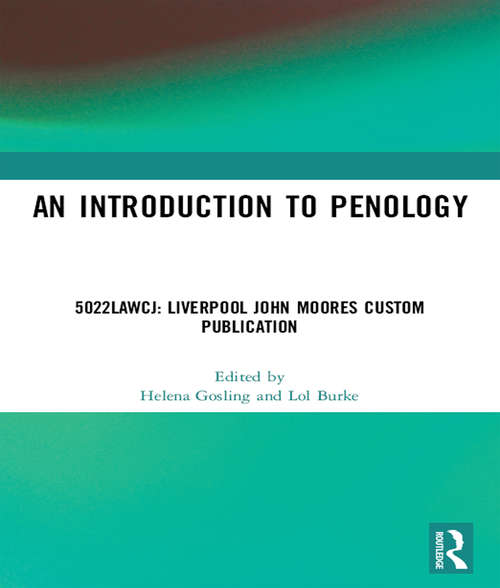 Book cover of An Introduction to Penology - LJMU Custom Publication: Essential Reading (level 5)