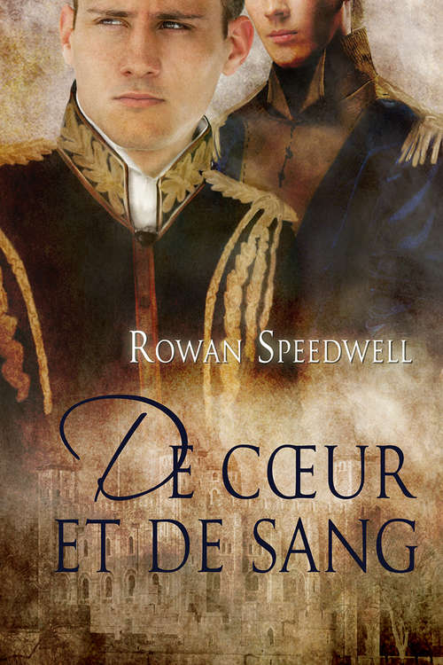 Book cover of De cœur et de sang