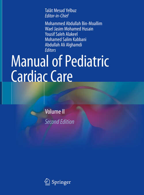 Book cover of Manual of Pediatric Cardiac Care: Volume II (Second Edition 2024)