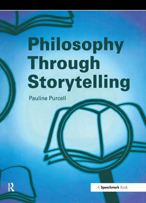 Book cover of Philosophy Through Storytelling