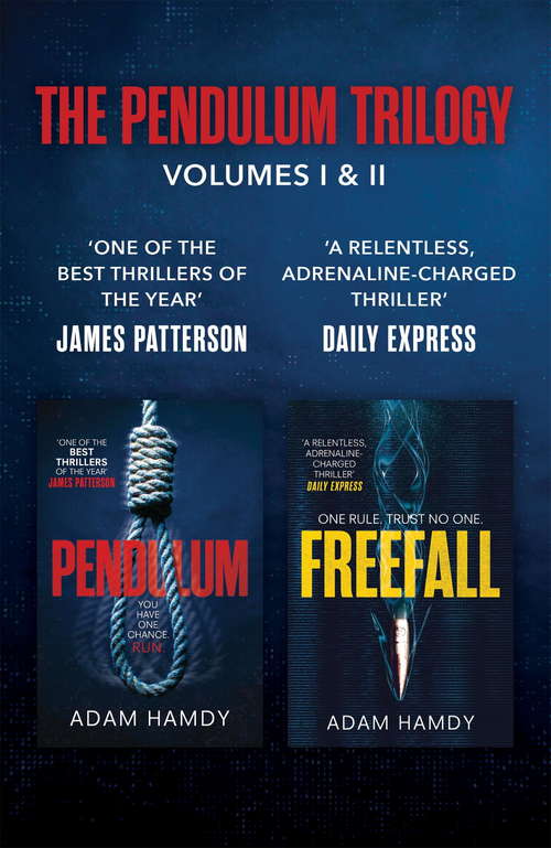 Book cover of THE PENDULUM SERIES, VOLUMES I AND II: PENDULUM FREEFALL