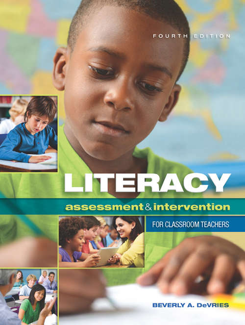 Book cover of Literacy Assessment and Intervention for Classroom Teachers