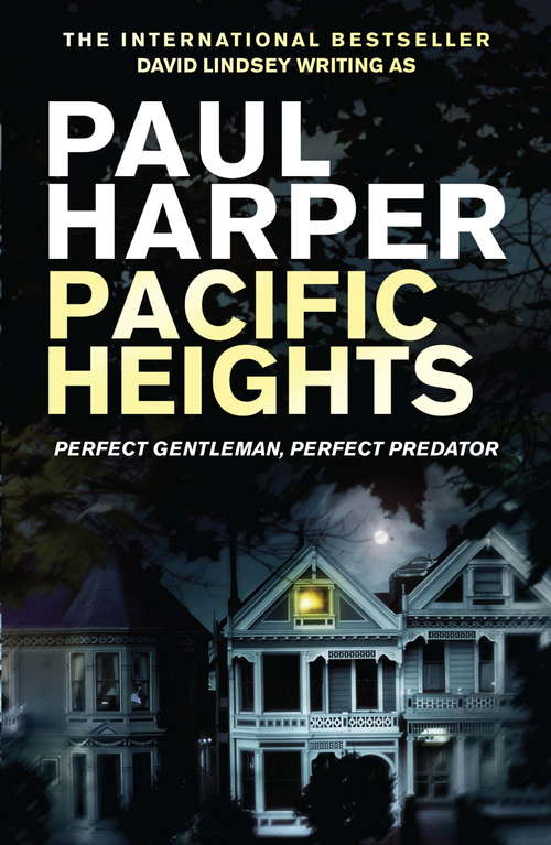 Book cover of Pacific Heights: A Marten Fane mystery