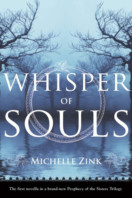 Book cover of Whisper of Souls (Prophecy of the Sisters Novella)