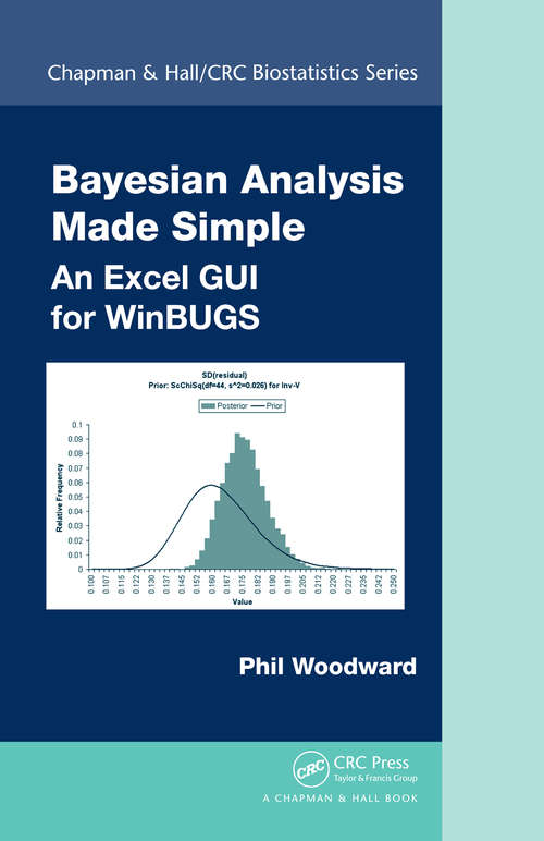 Book cover of Bayesian Analysis Made Simple: An Excel GUI for WinBUGS (Chapman & Hall/CRC Biostatistics Series)