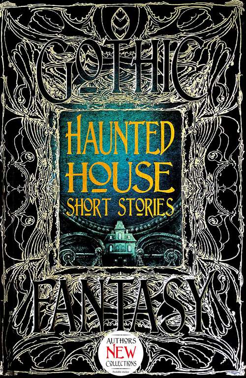 Book cover of Haunted House Short Stories (Gothic Fantasy)