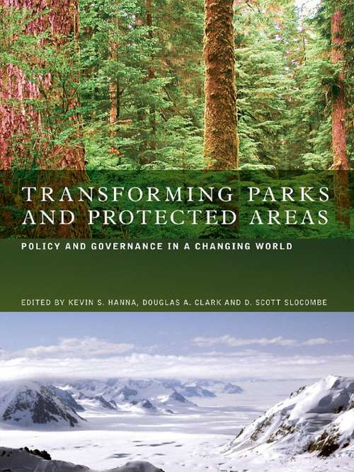 Book cover of Transforming Parks and Protected Areas: Policy and Governance in a Changing World
