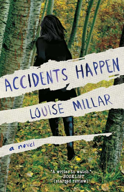 Book cover of Accidents Happen: A Novel