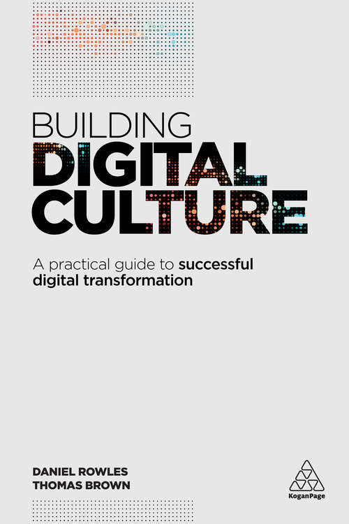 Book cover of Building Digital Culture: A Practical Guide to Successful Digital Transformation