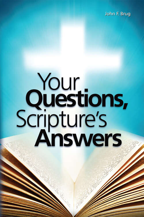 Book cover of Your Questions Scriptures Answers