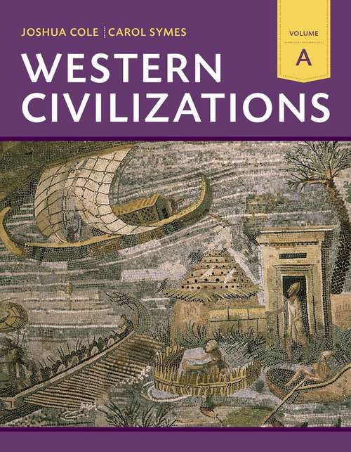 Book cover of Western Civilizations: Their History & Their Culture (Eighteenth Edition)