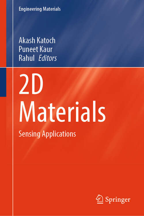 Book cover of 2D Materials: Sensing Applications (Engineering Materials)