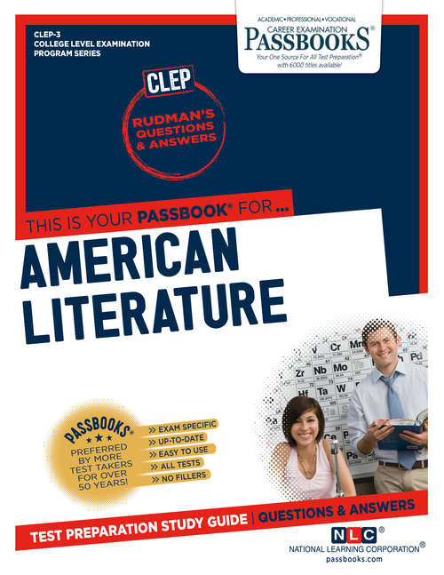 Book cover of AMERICAN LITERATURE: Passbooks Study Guide (College Level Examination Program Series (CLEP): Clep-3)