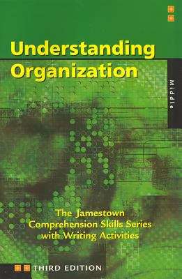 Book cover of Understanding Organization (The Jamestown Comprehension Skills Series with Writing Activities: Third Edition)