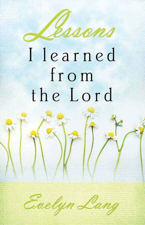 Book cover of Lessons I Learned From The Lord